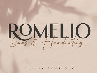 Romelio - Font Duo branding design fashion font font design font duo fonts fonts collection handwriting handwritten handwritten font logo luxury font minimalist font modern font modern fonts sans serif sans serif font serif font serif fonts