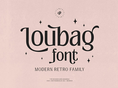 Loubag - Modern Retro family elegant fonts family font design font family fonts fonts collection lettering luxury modern retro retro design retro font sans serif sans serif font serif font serif fonts typeface unique unique font vintage font