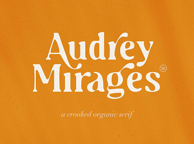 Audrey Mirages branding design elegant elegant fonts font font design fonts fonts collection lettering logo modern sans font sans serif sans serif font sans serif fonts sans serif typeface serif serif font serif fonts typeface