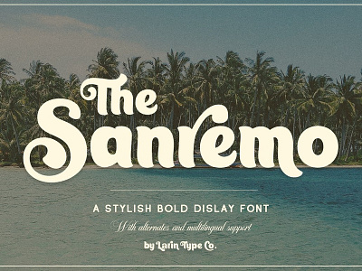 Sanremo - Display Font bold bold font bold fonts display display font display fonts elegant elegant fonts font design fonts collection lettering fonts logo fonts modern fonts monoline sans serif serif font serif fonts stylish stylish font vintage