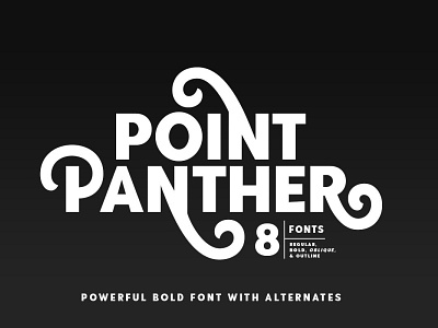 Point Panther (8 BOLD FONTS) black bold bold font bold fonts bold typeface branding font design fonts collection headline font outline outline fonts point panther point panther font powerful sans font sans serif sans serif font seri fonts serif serif font