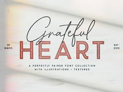 Grateful Heart Font Collection classic font classy font font collection font design font duo font set fonts fonts collection grateful heart font handwriting font heart font logo fonts retro retro font retro fonts script font vintage vintage font vintage fonts