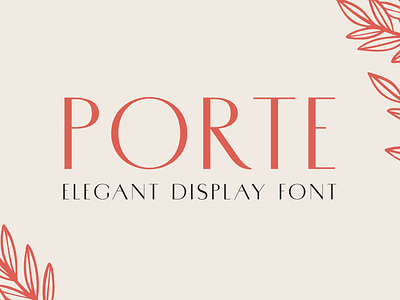 Porte — Elegant Display Font