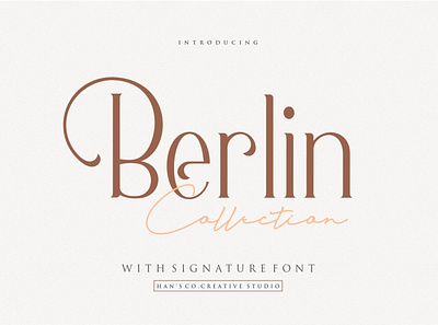 Berlin Collection bold fonts branding calligraphy fonts classy elegant fonts feminine fonts font design fonts collection lettering fonts logo fonts modern modern fonts sans serif sans serif fonts sans serif typeface serif serif font serif fonts serif typeface typeface