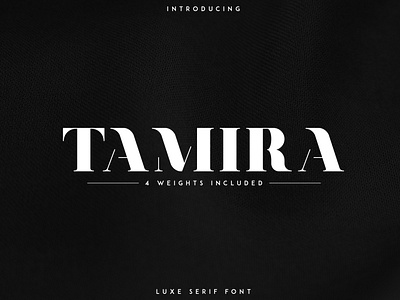 Tamira - Luxe Serif Typeface by Fonts on Dribbble