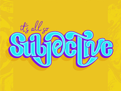 Subjective Typography design typography