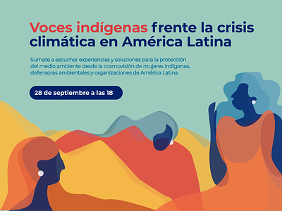 Voces Indígenas climate graphic design illustration latin america native american social media