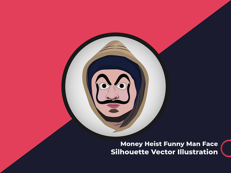 Download Money Heist Funny Man Face Silhouette Vector Illustration ...