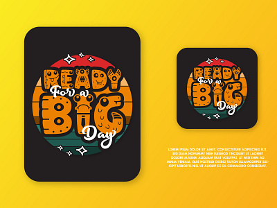 Big Day Typography T-Shirt Design Template background big day branding creative design flat graphic design illustration photoshop sticker t shirt text type typo typography vector vector sticker