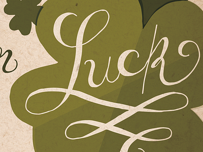 St. Paddy's Day, pt. 2 clover green hand illustration lettering luck lucky script st. paddys day st. patricks day swash texture