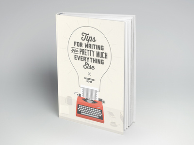 Tips for Writing: The Book