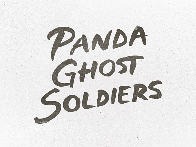 Panda Ghost Soldiers book ghost handmade panda script soldier title type typography