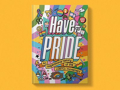 "Have Pride" Book - Cover Art, Spot Illustrations