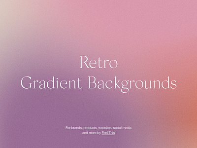 Retro Gradient Backgrounds With Grain Noisy Texture Download Now