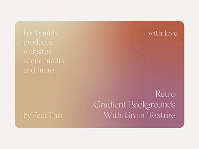 Retro Gradient Backgrounds With Grain Noisy Texture Download Now