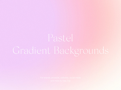 Pastel Gradient Backgrounds With Grain Texture Download Now abstract background backgrounds design digital download download now editable free gradient gradients grain graphic design noisy photoshop retro texture textures vintage
