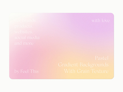 Pastel Gradient Backgrounds With Grain Texture Download Now