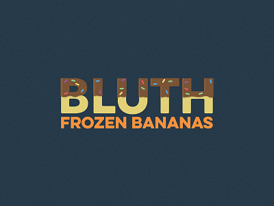 Bluth Bananas arrested development banana bluth logo tv type