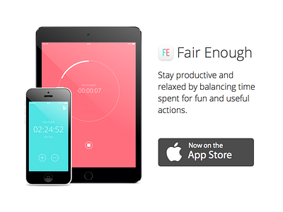 Fair Enough now on the App Store app app store concept ios iphone productivity timer