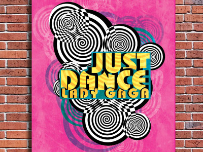 AIGA Always Summer Poster 2011: Just Dance by Lady Gaga design music poster song typography