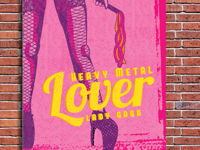 Always Summer Poster Show 2012: Heavy Metal Lover by Lady Gaga