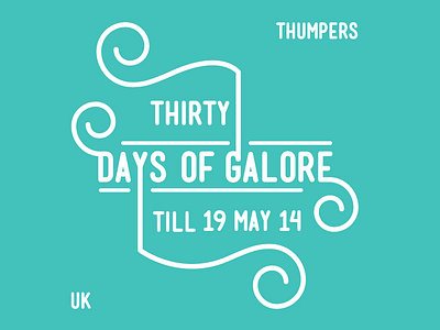 THUMPERS - 30 Days of Galore 01 blue illustration john marcus music thumpers typography uk vector white