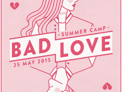 BAD LOVE - SUMMER CAMP always summer poster show asps15 bad love illustration music portrait summer camp
