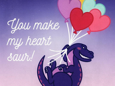 Day 4 / Feb 4 - You make my heart saur! balloons coffee dinosaur february float heart love pun punny t rex valentines vday