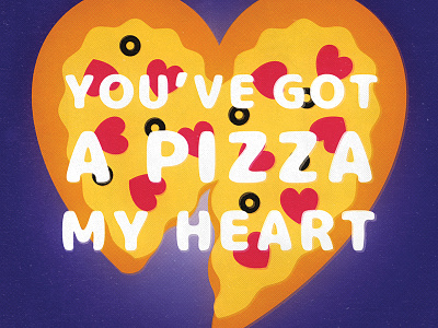 Day 11 / Feb 11 - You've got a pizza my heart! coffee february food heart love pizza pun punny true love valentines vday