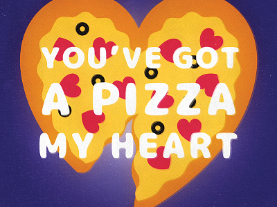 Day 11 / Feb 11 - You've got a pizza my heart!