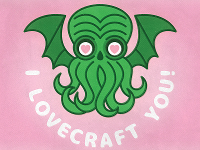 Day 13 / Feb 13 - I Lovecraft you! creature cthulhu february heart love lovecraft monster pun punny valentines vday wings