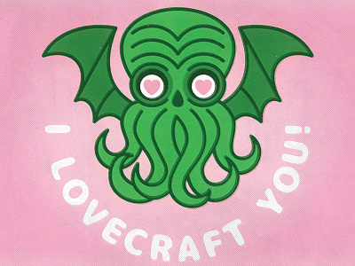 Day 13 / Feb 13 - I Lovecraft you!