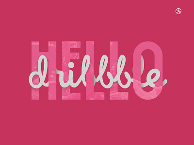 Hello Dribbble firstshot hello hello dribble welcome welcome shot
