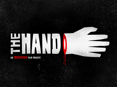 The Hand: An Indiegogo Film Project