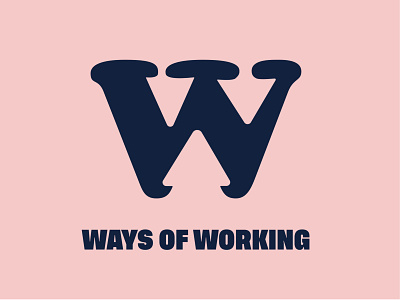 Ways of working