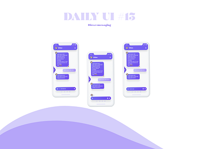 Daily UI #15 - Direct messaging adobe illustrator adobe xd app daily 100 challenge direct messaging message ui