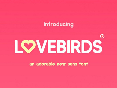 Lovebirds Free Sans Font design font font awesome font design free free font free fonts freebies typeface typography