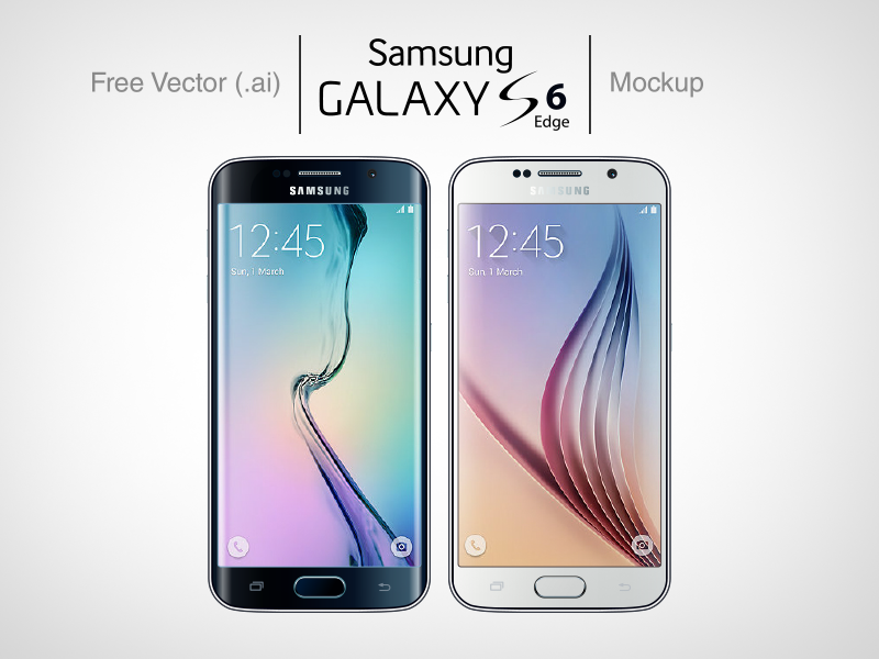 Free Vector Ai Samsung Galaxy S6 & S6 Edge Mockups s6 s6 edge samsung galaxy s6 mockup s6 mockup s6 edge mockup s6 vector