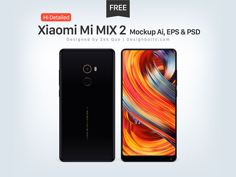 Free Xiaomi Mi Mix 2 Mockup Ai Eps Psd By Zee Que Designbolts