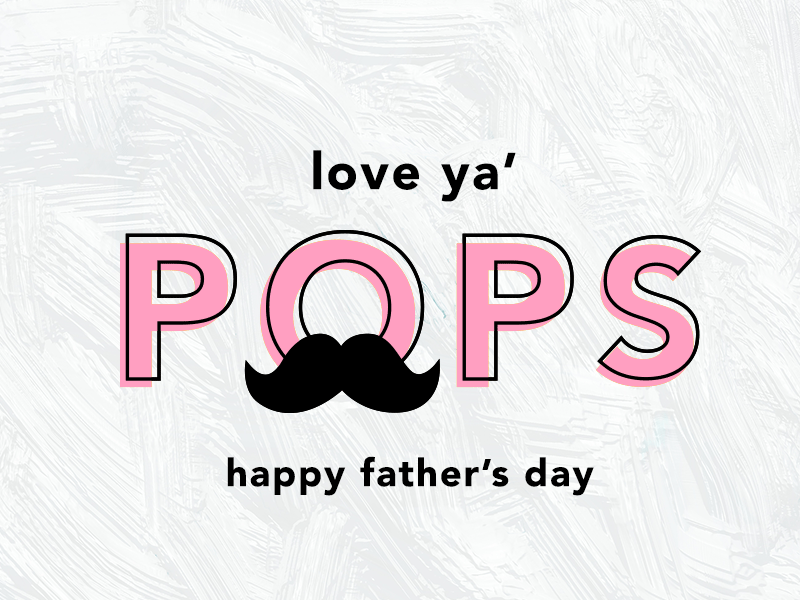 love ya' pops fathers day illustrator mustache pops