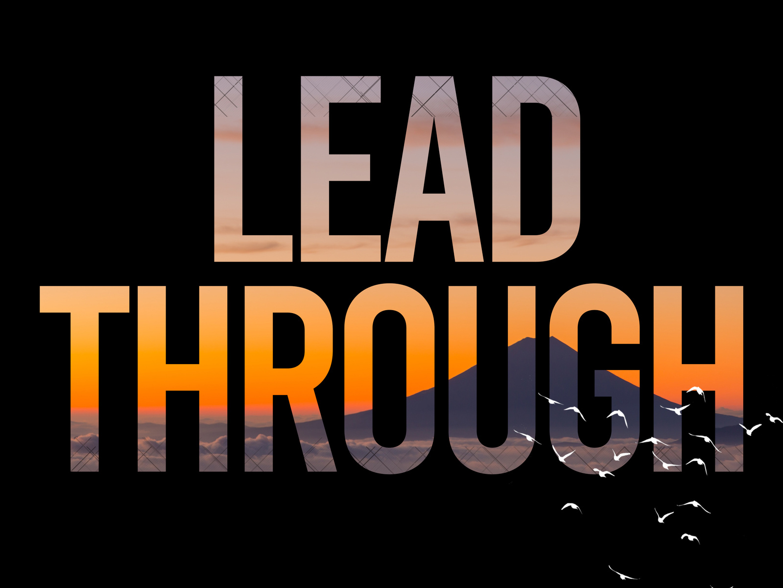 Lead Through by Hani Nasar on Dribbble