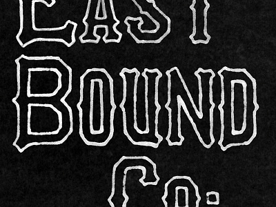 East Bound Co. design hand drawn illustration lettering pen and ink t shirt design