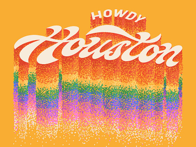 Howdy Houston block letter gradient groovy hand lettering houston howdy lettering rainbow script texas