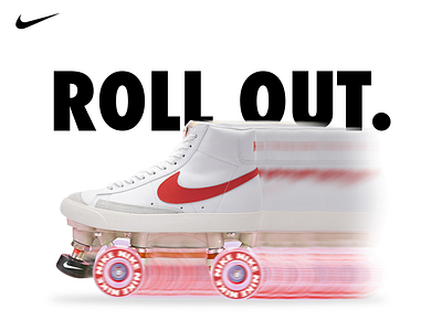 NIKE ROLLER BLADE AD - ROLL OUT advertisement design graphicdesign new school nike nike blazer nikes oldschool photoshop roller blades vintage