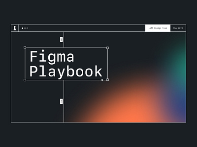 Loft Design Team Figma Playbook black branding design minimalism product design typography ui user interface