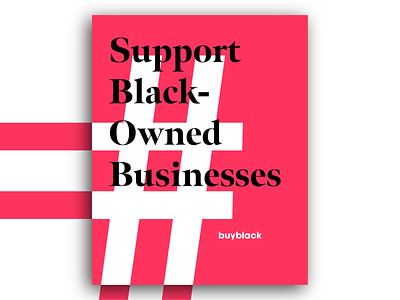 Support Black Owned Businesses blacklivesmatter buyblack design flat graphicdesign social media design vector