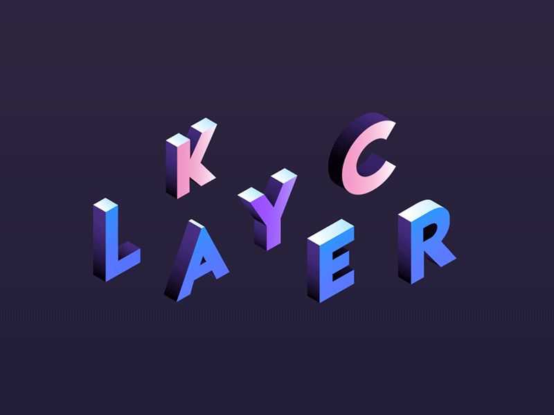 KYC Layer 2d 3d animation design explainer explainer video fab design flat design gif illustration motion design motion graphics typography