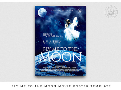 Fly me to the moon Movie Poster Template blue cinema dramatic earth faeries fantastic film flyer flying full moon ghost goal movie poster purpose sci fi scifi space stars template