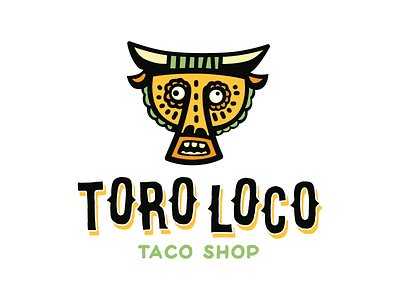 Toro Loco bull crazy day of the dead food handdrawn loco logo mexican playful taco toro