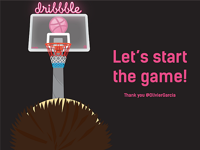 Thank you @OlivierGarcia basket debut draft dribbblethanks first first shot game invitation invite play thanks vector